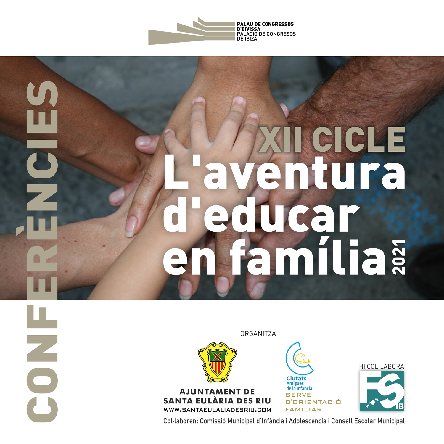 XII cicle de conferencias de L’AVENTURA D’EDUCAR EN FAMILIA