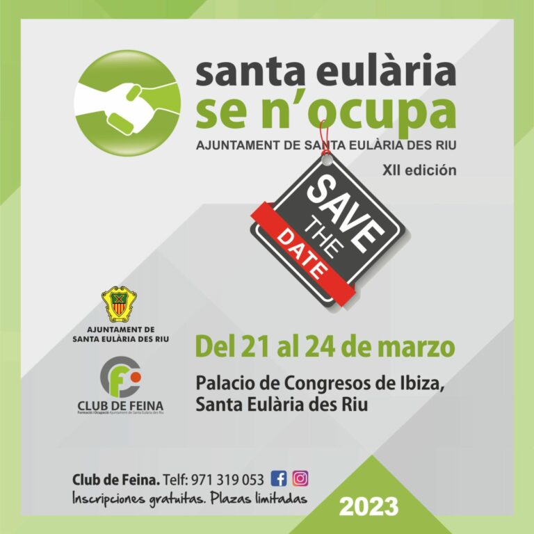 Santa Eulària Se n’Ocupa abre el plazo para la inscripción de empresas en su decimosegunda edición, que tendrá lugar del 21 al 24 de marzo